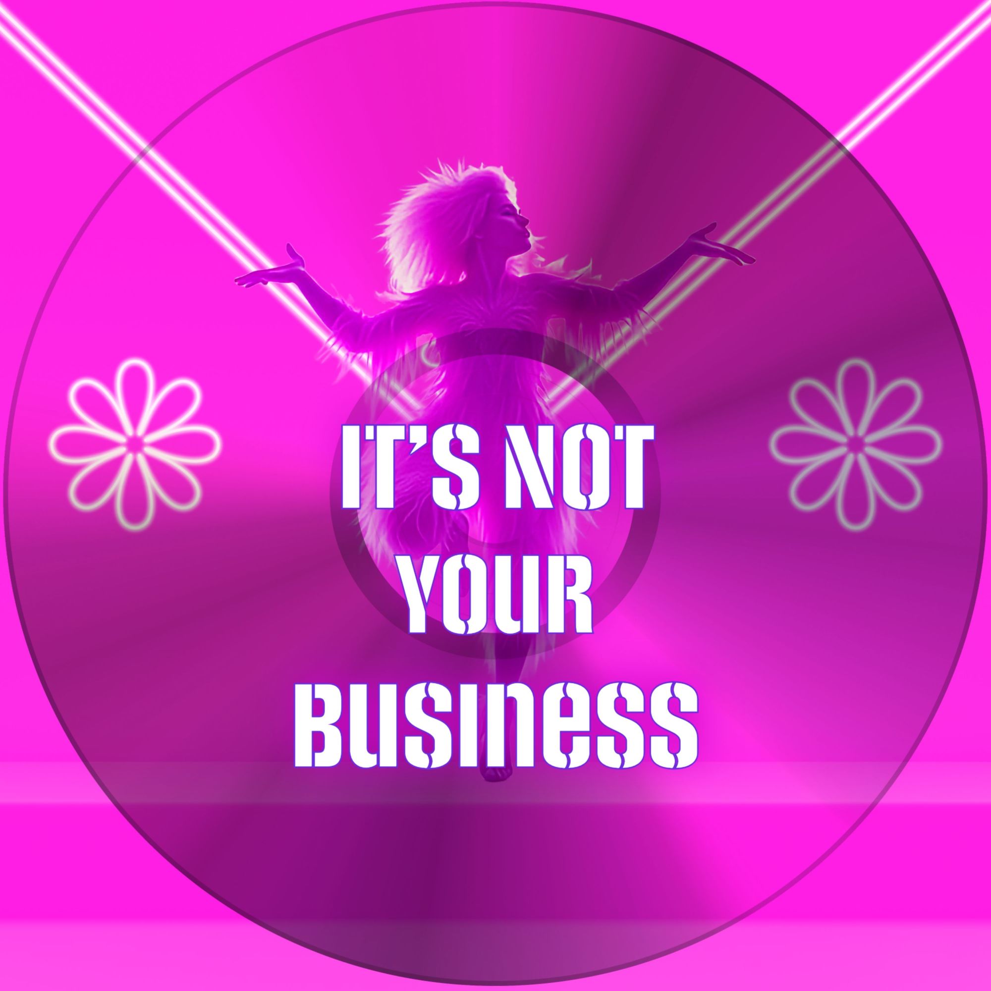 Portada de It's Not Your Business