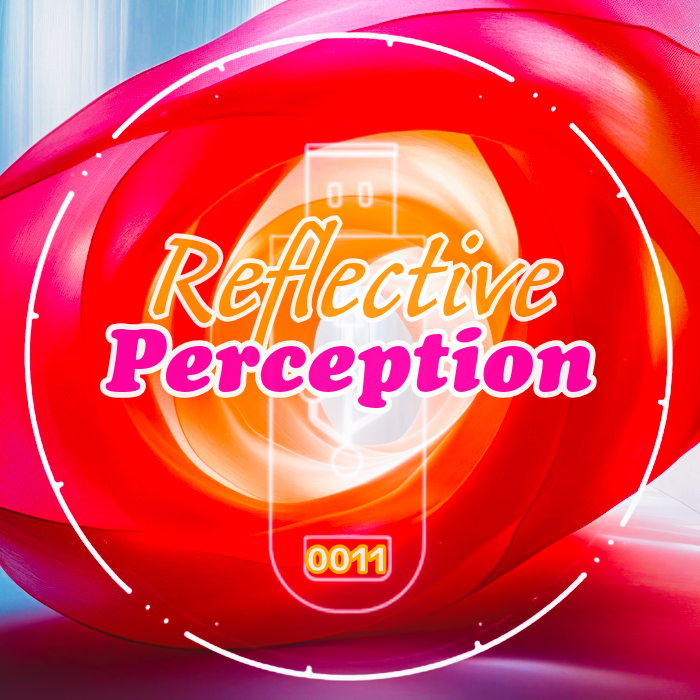 0011 Reflective Perception