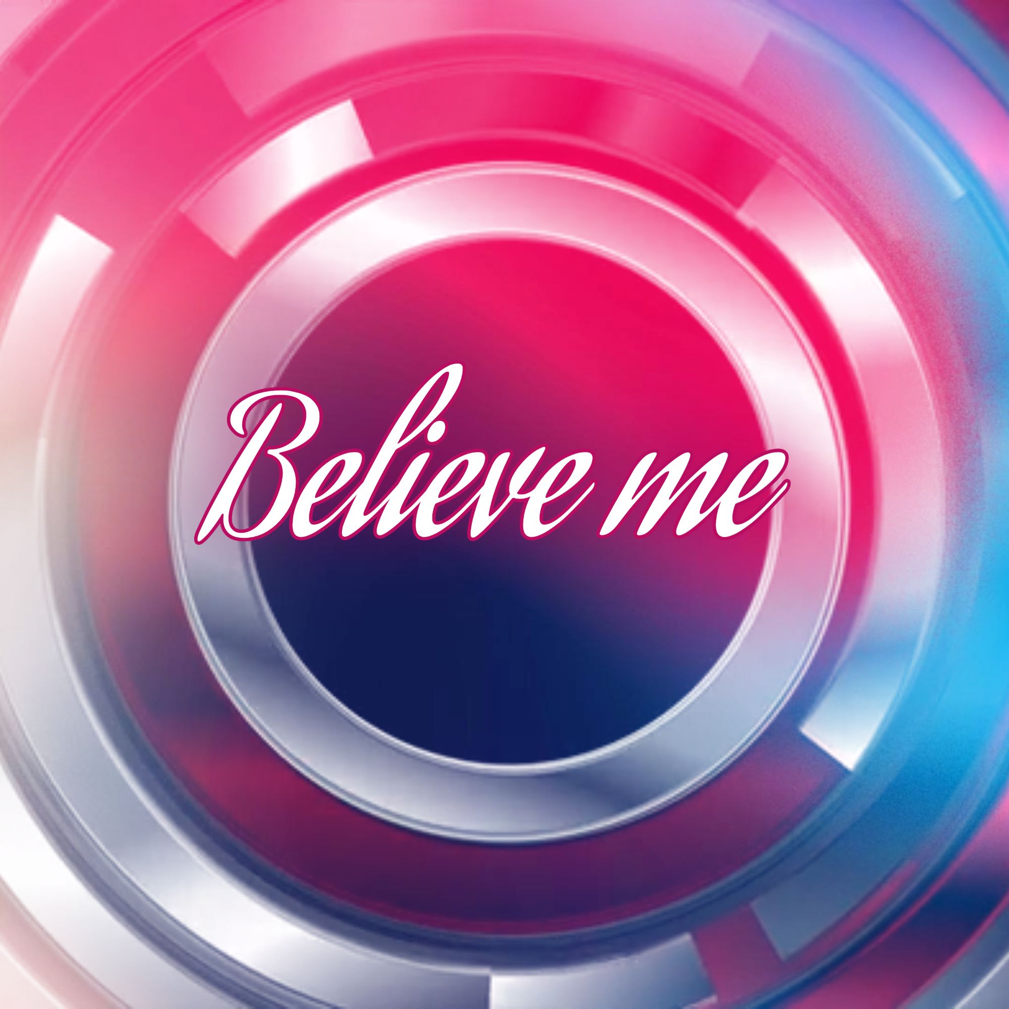 Portada de Believe Me