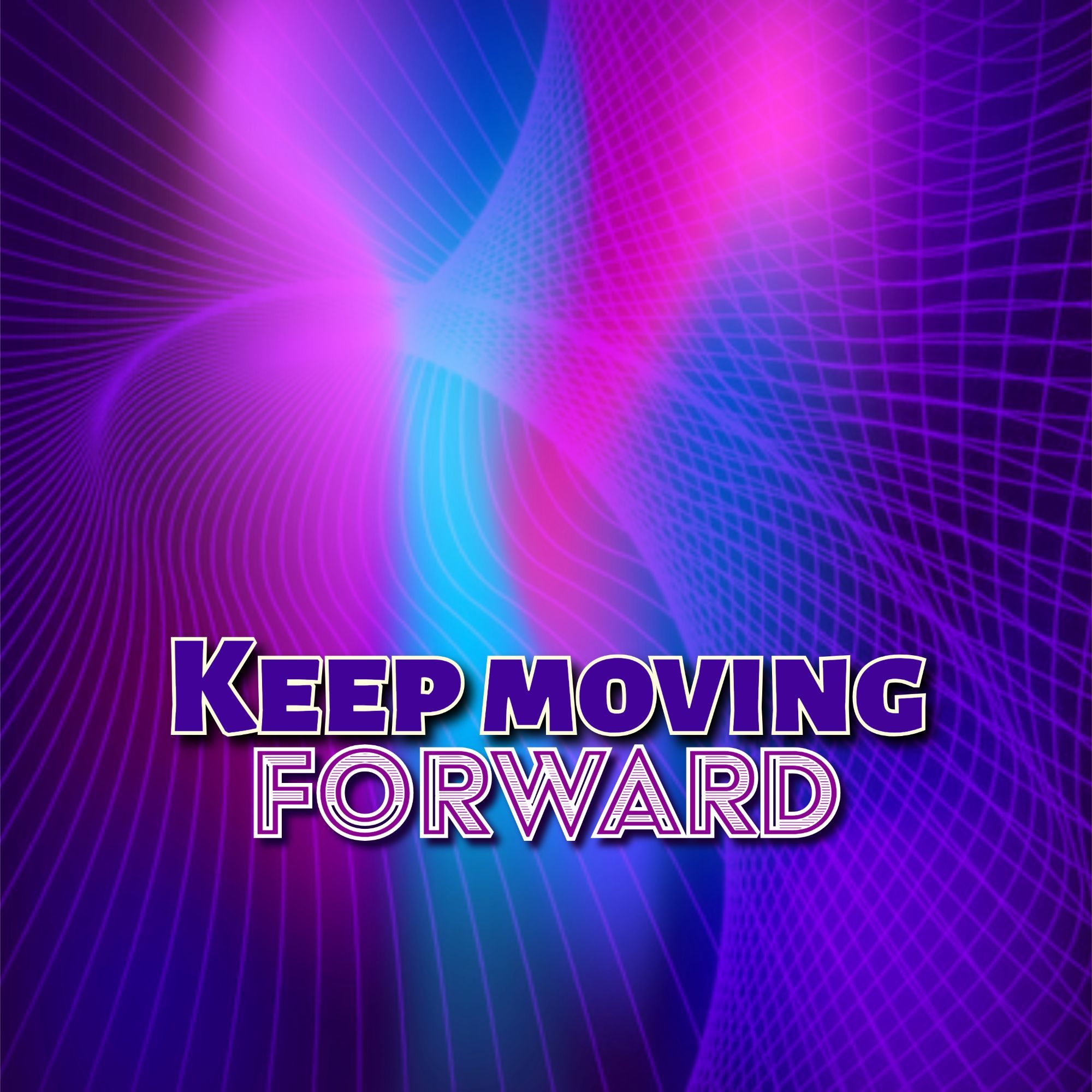 Portada de Keep Moving Forward